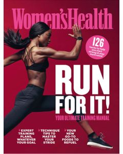 Women's Health Run For It! Your Ultimate Training Manual